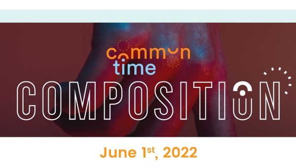 CommonTime Composition: June 2022 - CommonTime