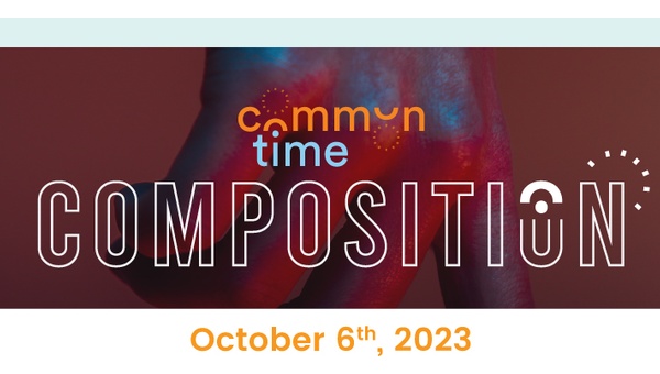 CommonTime Composition: October 2023 - CommonTime