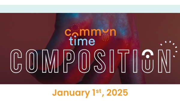 Share Your Story this January ✨The CommonTime Composition - CommonTime