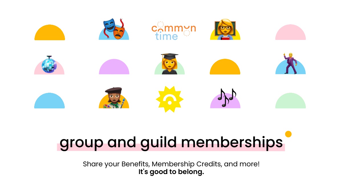 CommonTime Group and Guild Memberships: More Arts Experiences for Less! - CommonTime